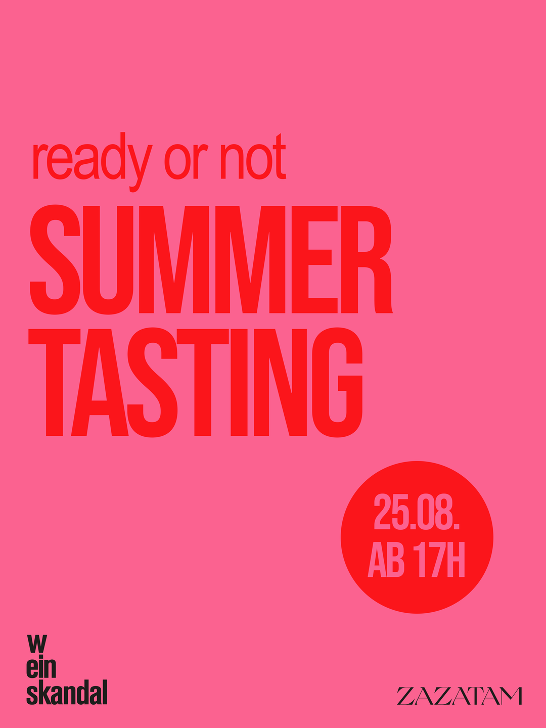 Weinskandal Summer Tasting im ZAZATAM