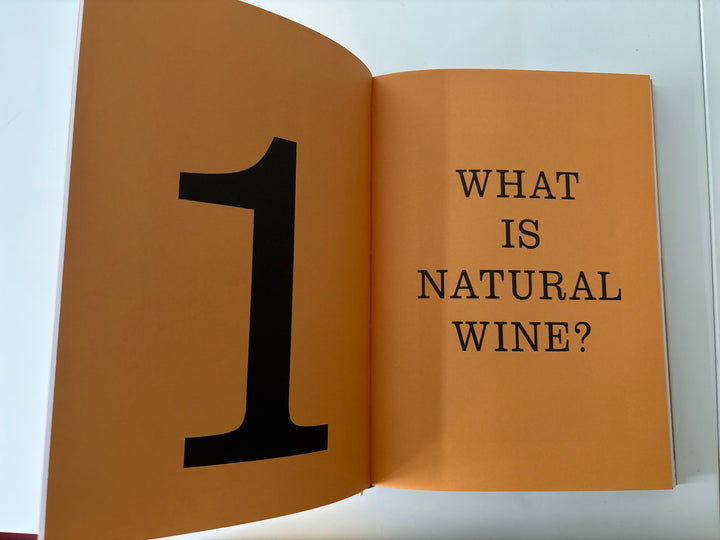 How to Drink Natural Wine by Rachel Signer - What is natural wine?